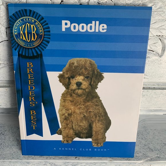 BREEDER'S BEST KENNEL CLUB POODLE BOOK - Picture 1 of 2